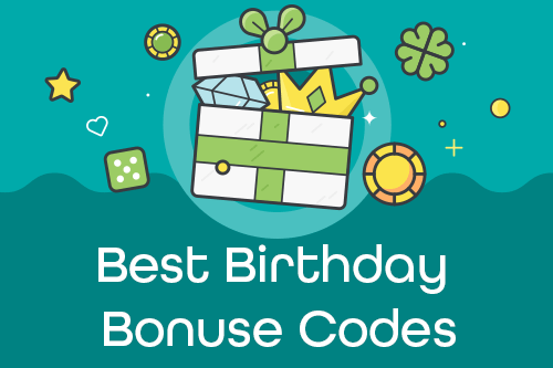 Birthday Bonus Code